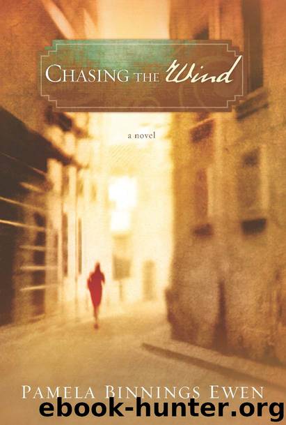 Chasing the Wind by Pamela Binnings Ewen
