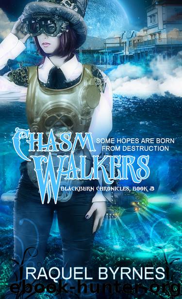Chasm Walkers by Raquel Byrnes
