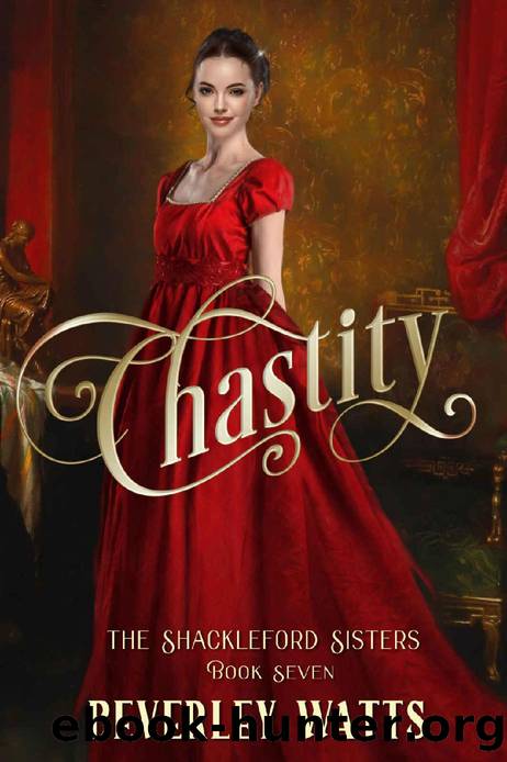 Chastity (The Shackleford Sisters Book 7) by Beverley Watts
