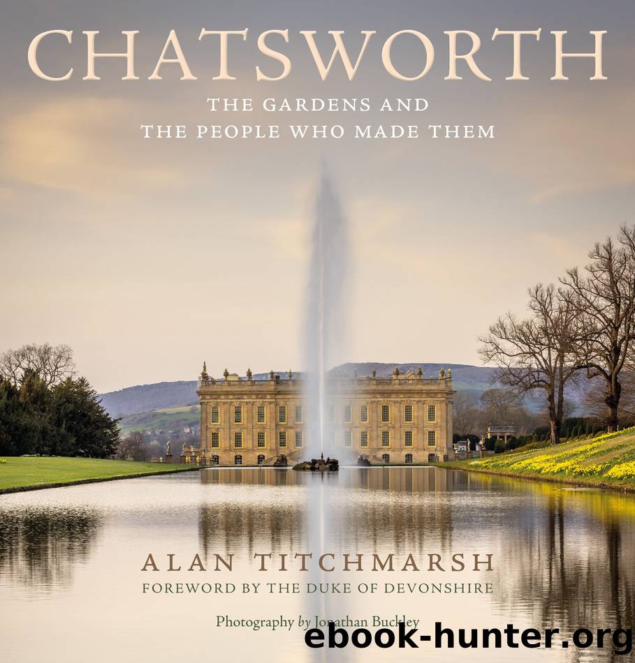 Chatsworth by Alan Titchmarsh & Jonathan Buckley