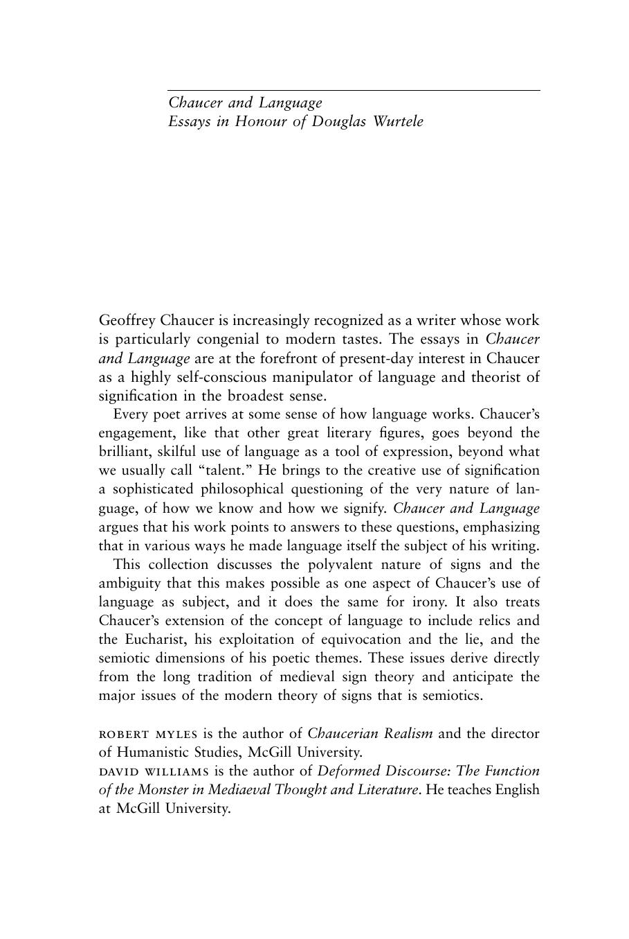 Chaucer and Language : Essays in Honour of Douglas Wurtele by Robert Myles; David A. Williams