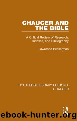 Chaucer and the Bible by Lawrence Besserman;