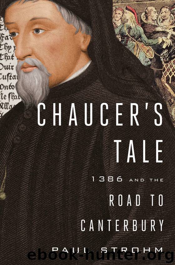 Chaucer's Tale by Paul Strohm