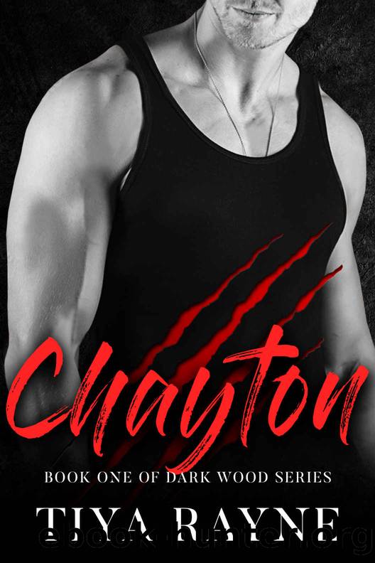 Chayton by Rayne Tiya & Rayne Tiya