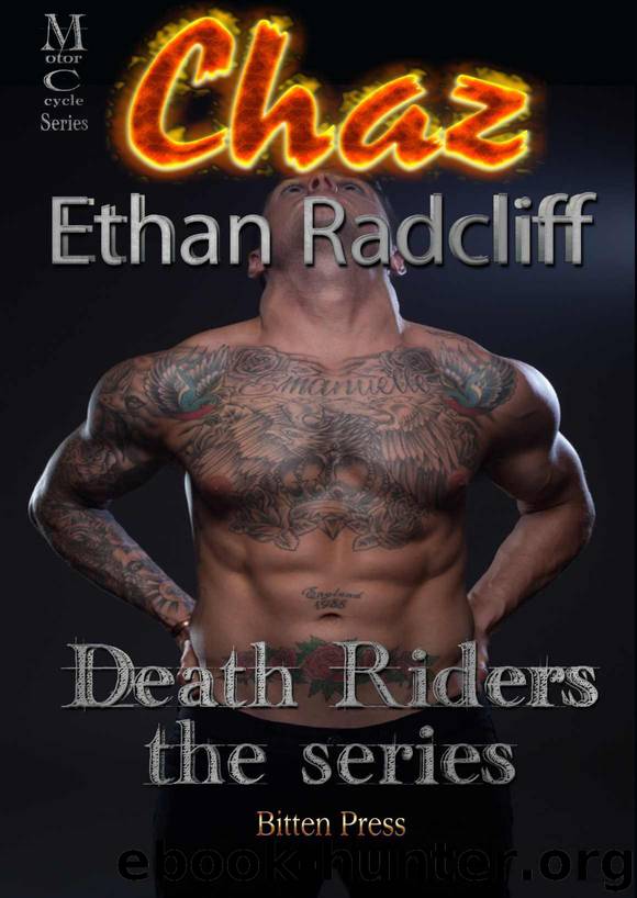 Chaz: Death Riders 3 by Radcliff Ethan