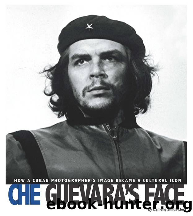 Che Guevara's Face by Danielle Smith-Llera