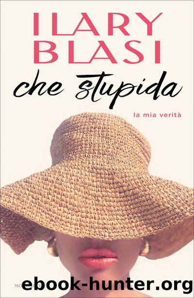 Che stupida by Ilary Blasi