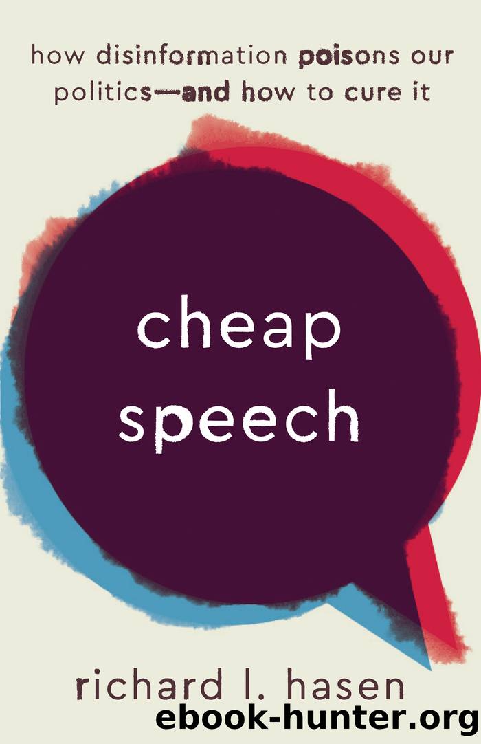 Cheap Speech by Richard L. Hasen