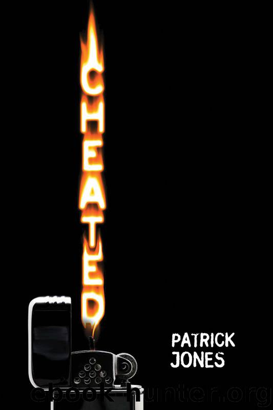 Cheated by Patrick Jones