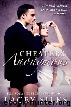 Cheaters Anonymous by Silks Lacey
