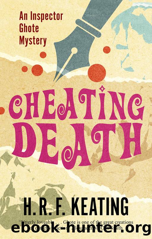Cheating Death by H. R. F. Keating
