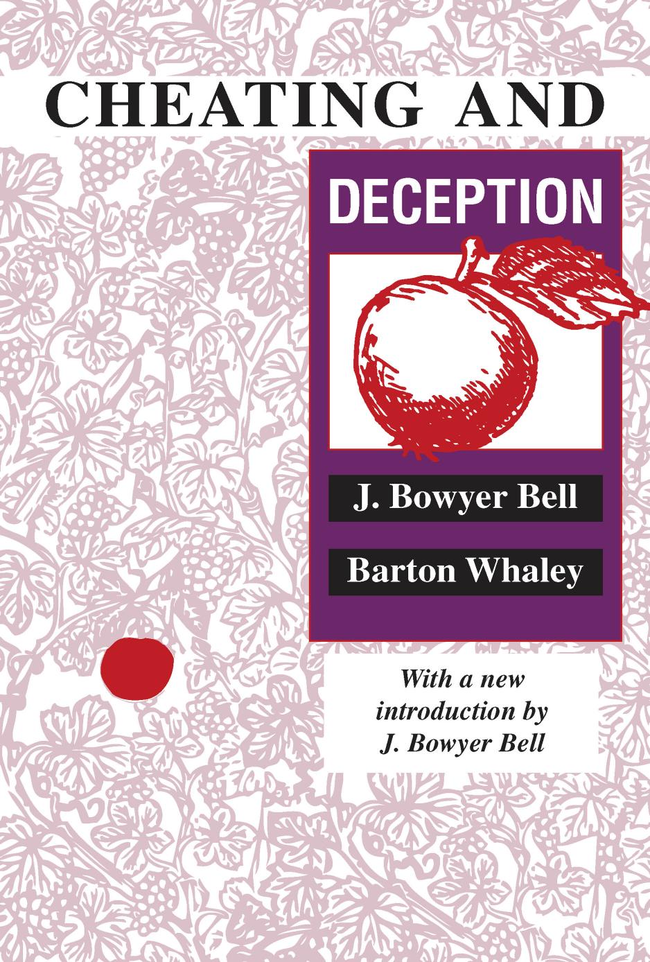 Cheating and deception by Bell J. Bowyer;Whaley Barton