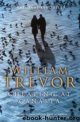 Cheating at Canasta by William Trevor