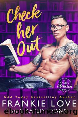 Check Her Out (His Curvy Librarian Book 2) by Frankie Love & Kaylin Evans