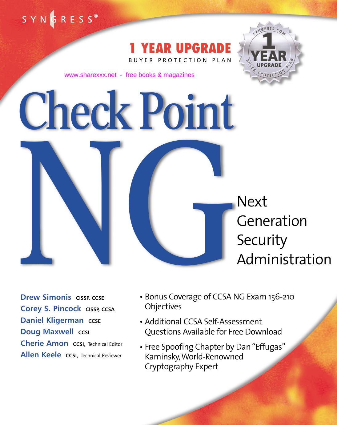 Check Point Next Generation Security Administration by Allen V. Keele Daniel Kligerman Drew Simonis Corey Pincock Cherie Amon