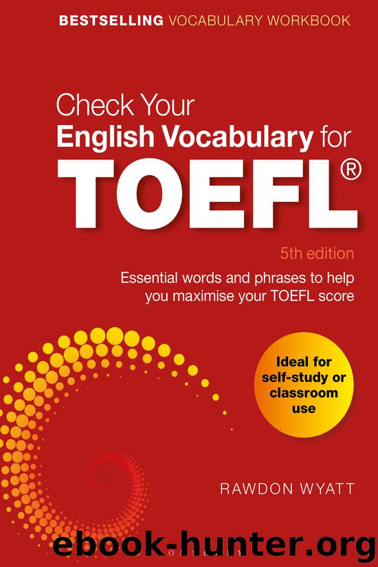 Check Your English Vocabulary for TOEFL by Rawdon Wyatt