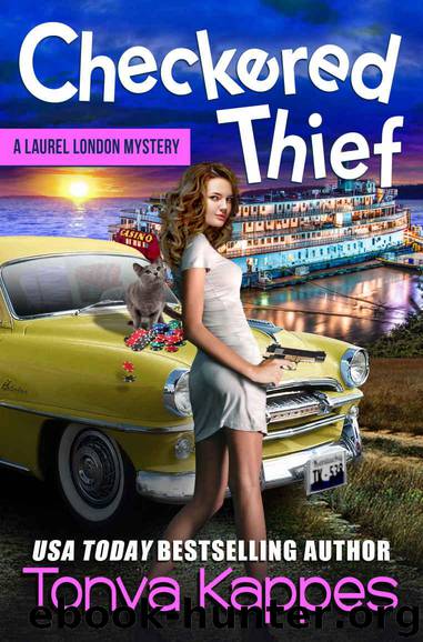 Checkered Thief (A Laurel London Mystery Book 3) by Kappes Tonya