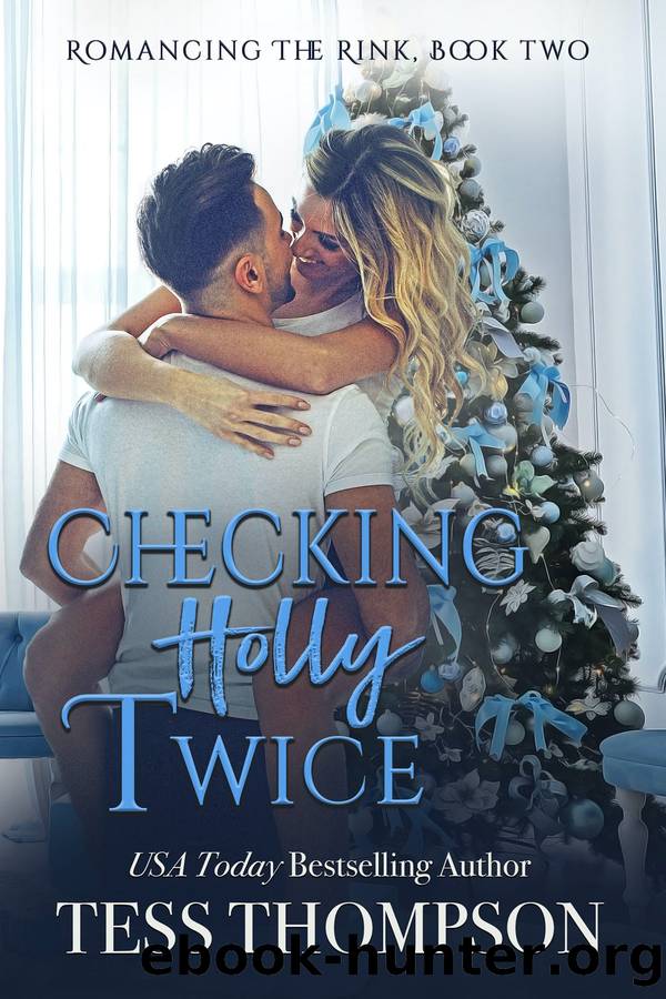 Checking Holly Twice by Tess Thompson