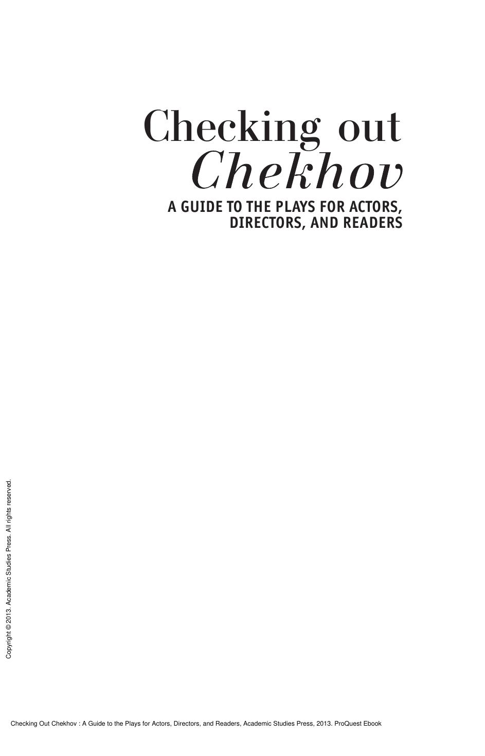 Checking Out Chekhov : A Guide to the Plays for Actors, Directors, and Readers by Sharon Marie Carnicke