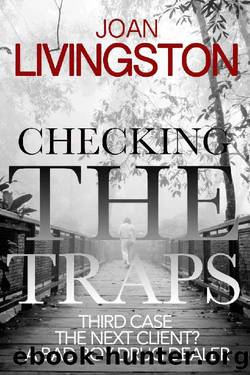 Checking the Traps (The Isabel Long Mystery Series Book 3) by Joan Livingston
