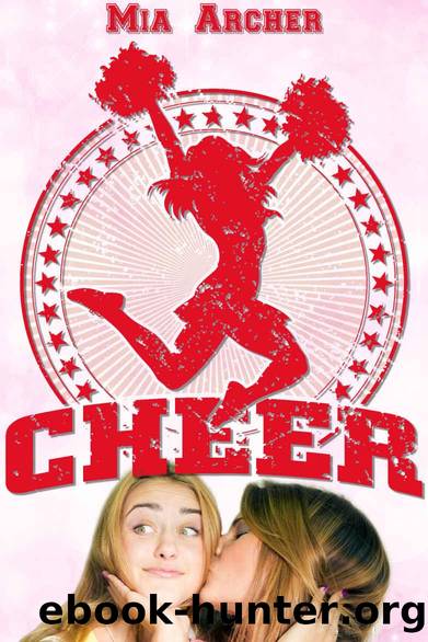 Cheer by Mia Archer