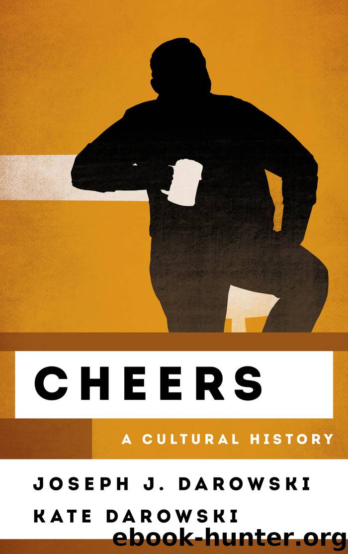 Cheers by Joseph J. Darowski