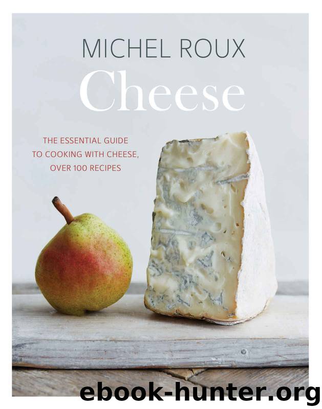 Cheese by Michel Roux