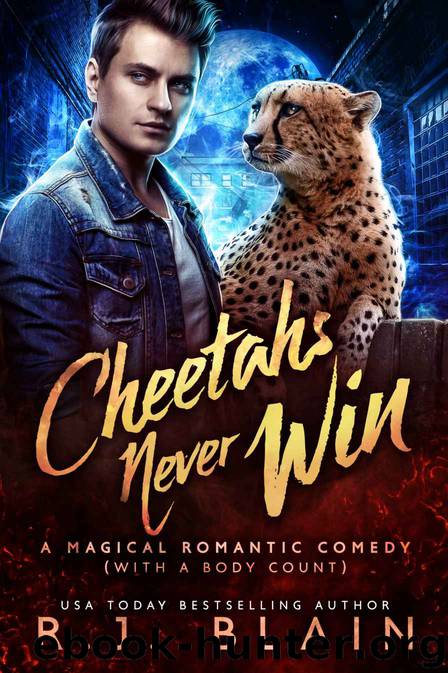 Cheetahs Never Win by R. J. Blain