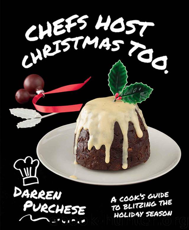 Chefs Host Christmas Too by Purchese Darren