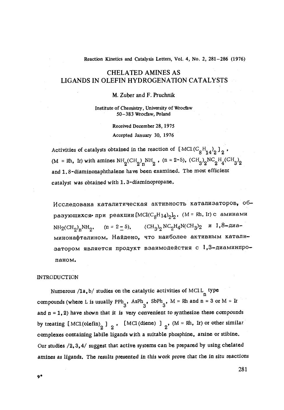 Chelated amines as ligands in olefin hydrogenation catalysts by Unknown