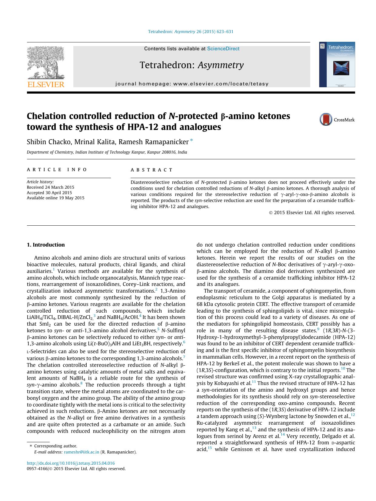 Chelation controlled reduction of N-protected ÃÂ²-amino ketones toward the synthesis of HPA-12 and analogues by Shibin Chacko & Mrinal Kalita & Ramesh Ramapanicker
