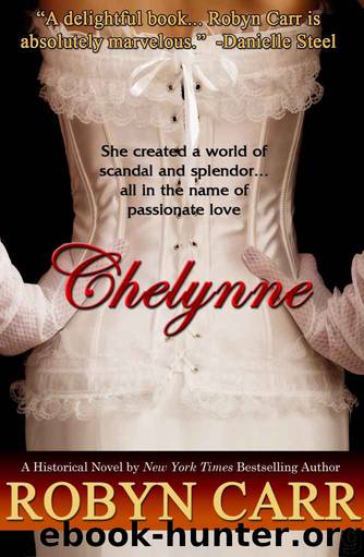 Chelynne by Robyn Carr