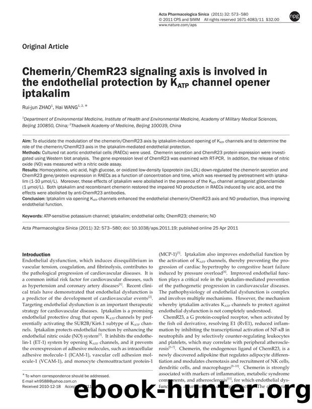 ChemerinChemR23 signaling axis is involved in the endothelial protection by KATP channel opener iptakalim by Rui-jun Zhao & Hai Wang