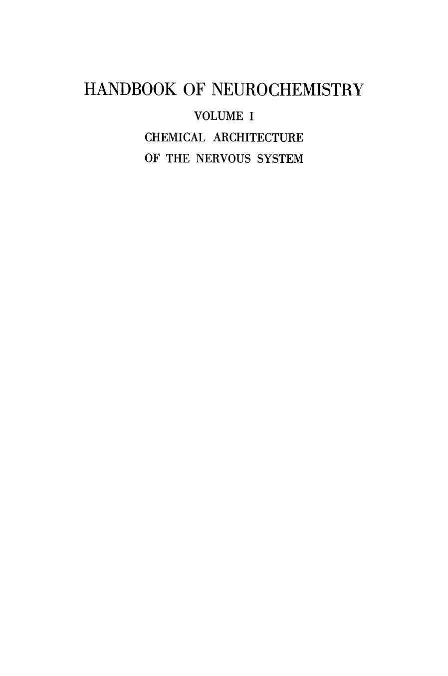 Chemical Architecture of the Nervous System by Donald B. Tower (auth.) Abel Lajtha (eds.)