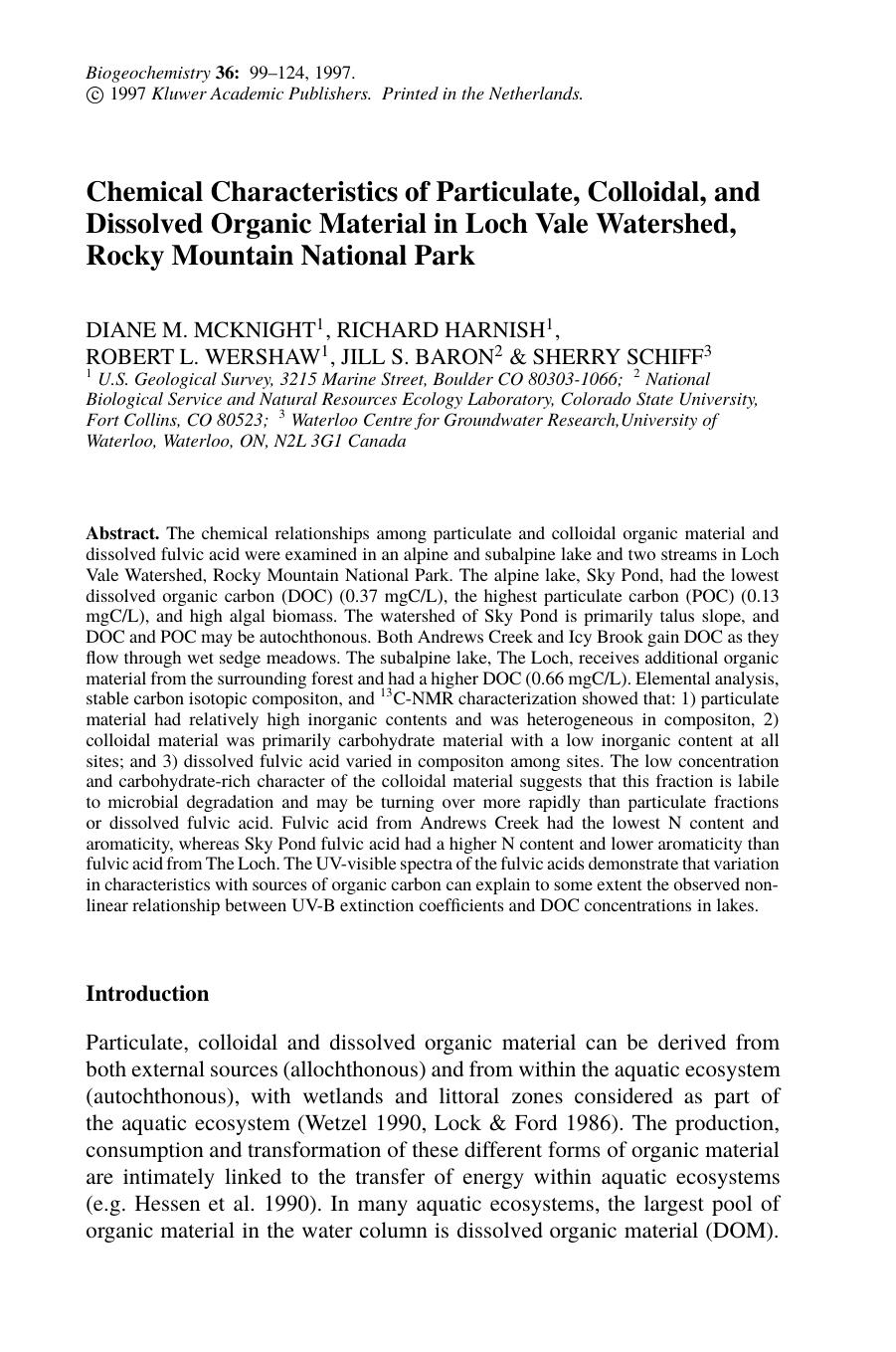 Chemical Characteristics of Particulate, Colloidal, and Dissolved Organic Material in Loch Vale Watershed, Rocky Mountain National Park by Unknown