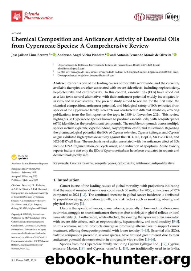 Chemical Composition and Anticancer Activity of Essential Oils from Cyperaceae Species: A Comprehensive Review by José Jailson Lima Bezerra Anderson Angel Vieira Pinheiro & Antônio Fernando Morais de Oliveira