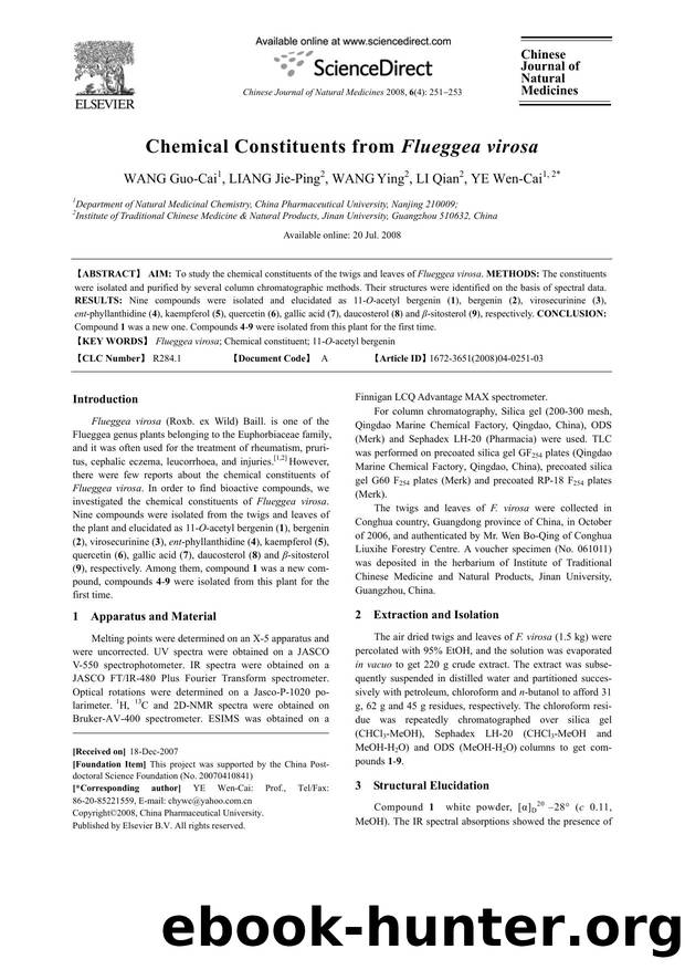 Chemical Constituents from Flueggea virosa by WANG; Guo-Cai LIANG; Jie-Ping WANG; Ying LI; Qian YE