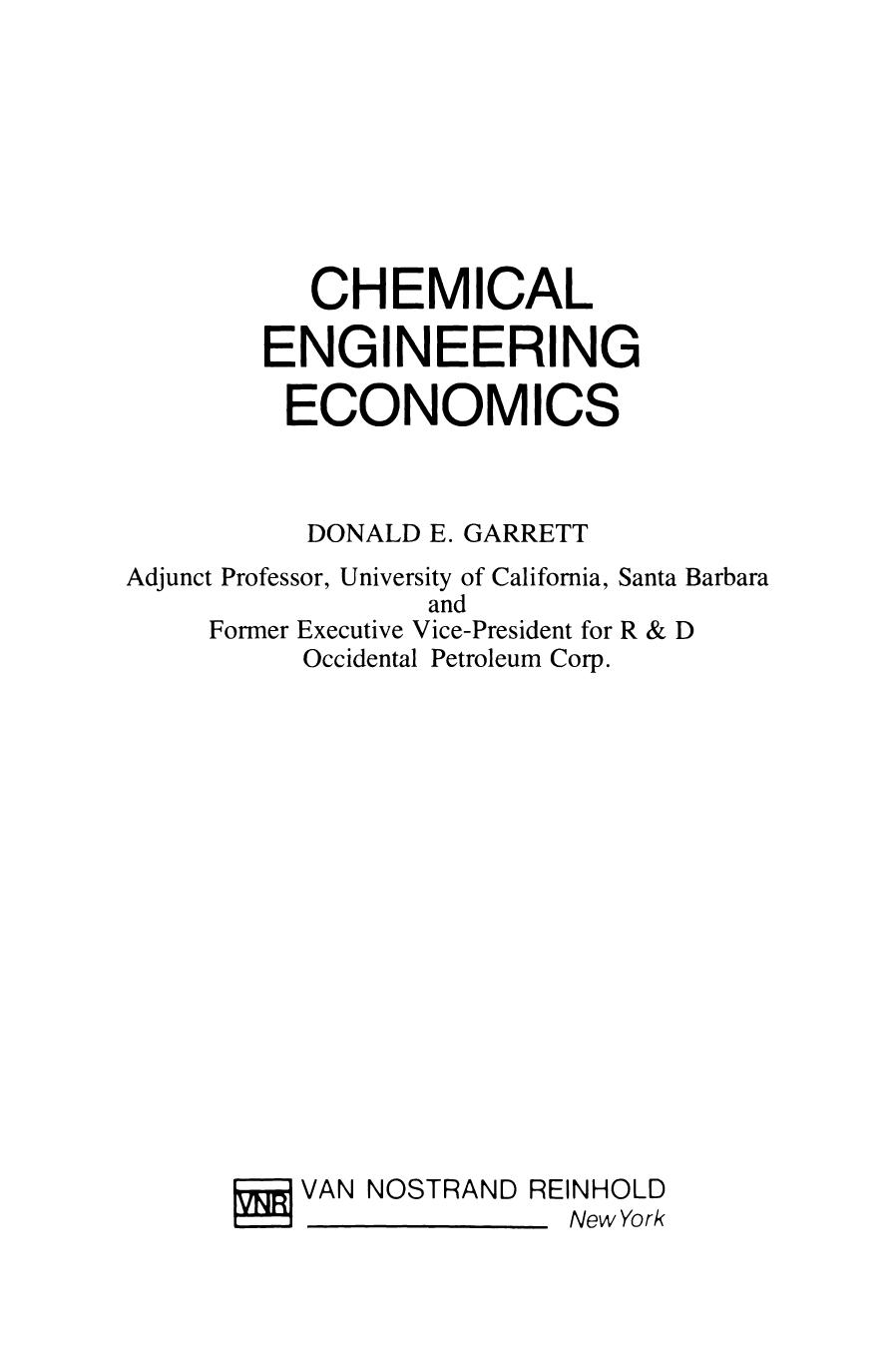Chemical Engineering Economics by Donald E. Garrett (auth.)