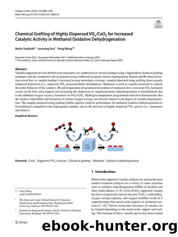 Chemical Grafting of Highly Dispersed VOxCeO2 for Increased Catalytic Activity in Methanol Oxidative Dehydrogenation by Berlin Sudduth & Junming Sun & Yong Wang