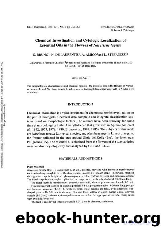 Chemical Investigation and Cytologic Localization of Essential Oils in the Flowers of Narcissus tazetta by S. Bruno N. De Laurentis A. Amico & L. Stefanizzi