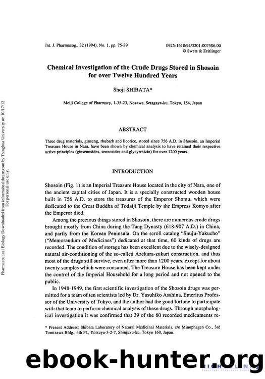 Chemical Investigation of the Crude Drugs Stored in Shosoin for over Twelve Hundred Years by Shoji Shibata