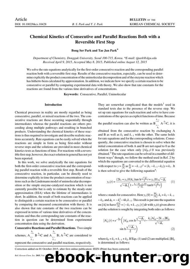 Chemical Kinetics of Consecutive and Parallel Reactions Both with a Reversible First Step by Unknown