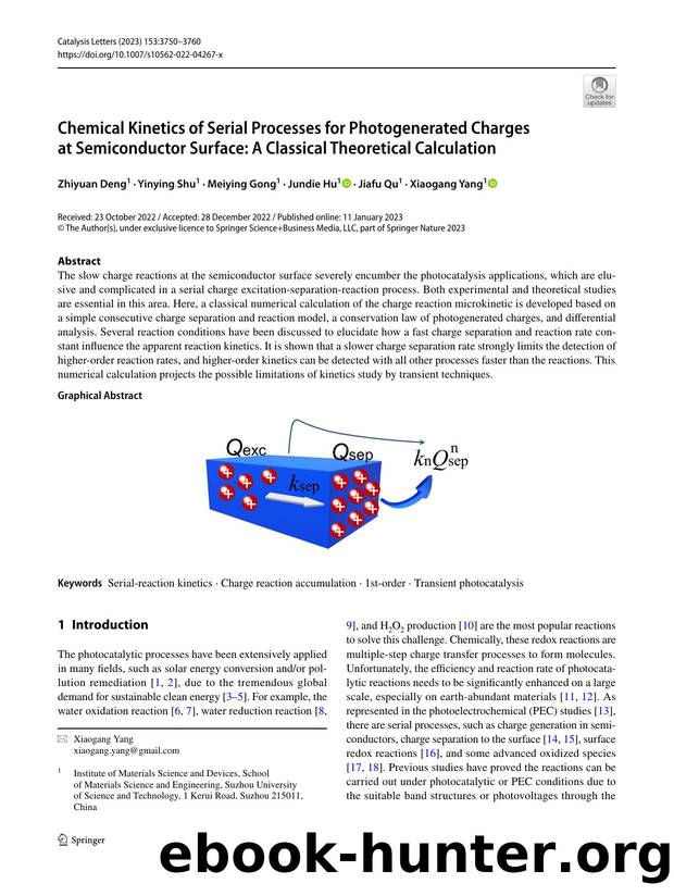 Chemical Kinetics of Serial Processes for Photogenerated Charges at Semiconductor Surface: A Classical Theoretical Calculation by Zhiyuan Deng & Yinying Shu & Meiying Gong & Jundie Hu & Jiafu Qu & Xiaogang Yang