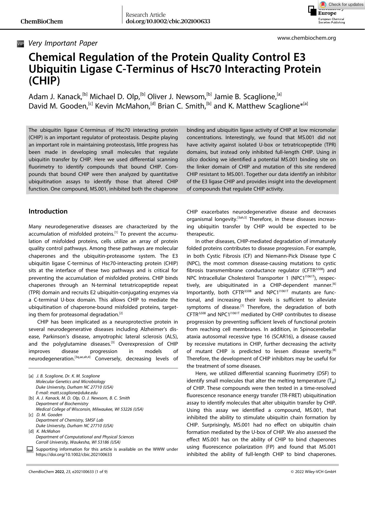 Chemical Regulation of the Protein Quality Control E3 Ubiquitin Ligase CâTerminus of Hsc70 Interacting Protein (CHIP) by Unknown