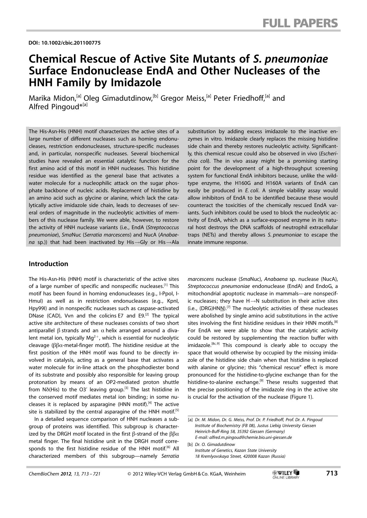 Chemical Rescue of Active Site Mutants of S. pneumoniae Surface Endonuclease EndA and Other Nucleases of the HNH Family by Imidazole by Unknown