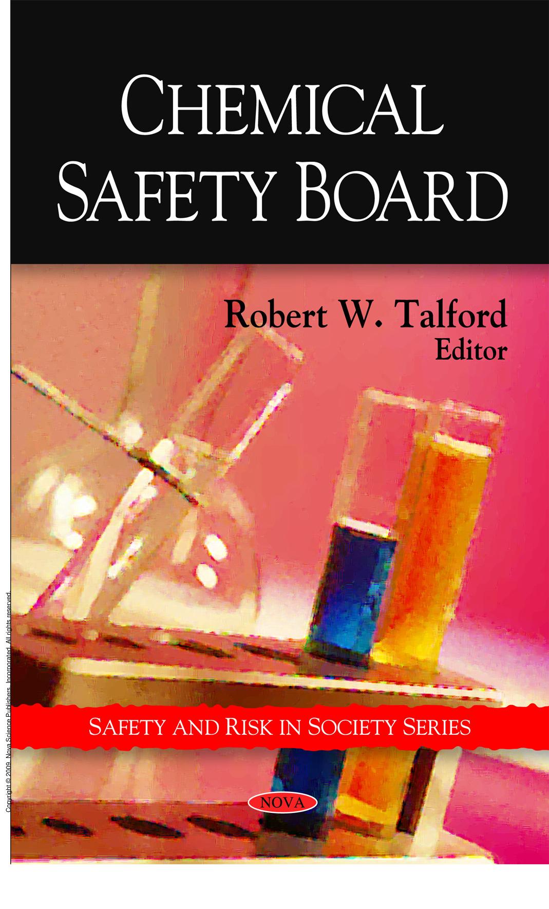 Chemical Safety Board by Robert W. Talford