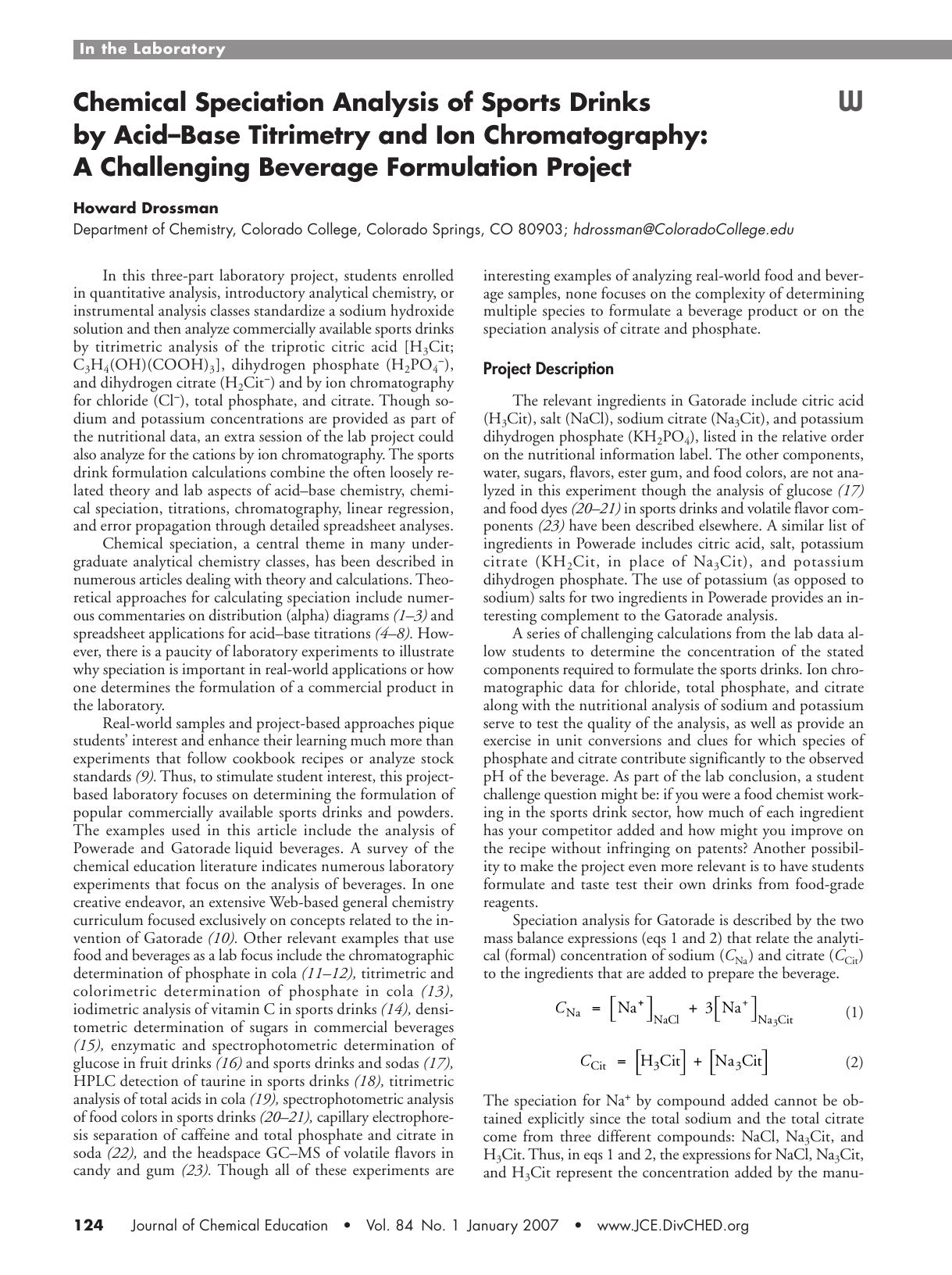 Chemical Speciation Analysis of Sports Drinks by AcidÃBase Titrimetry and Ion Chromatography: A Challenging Beverage Formulation Project by Howard Drossman