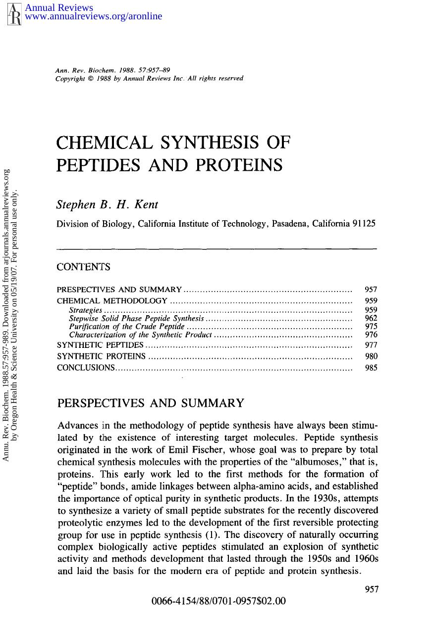 Chemical Synthesis of Peptides and Proteins by S B H Kent