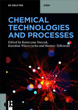 Chemical Technologies and Processes by Katarzyna Staszak Karolina Wieszczycka Bartosz Tylkowski