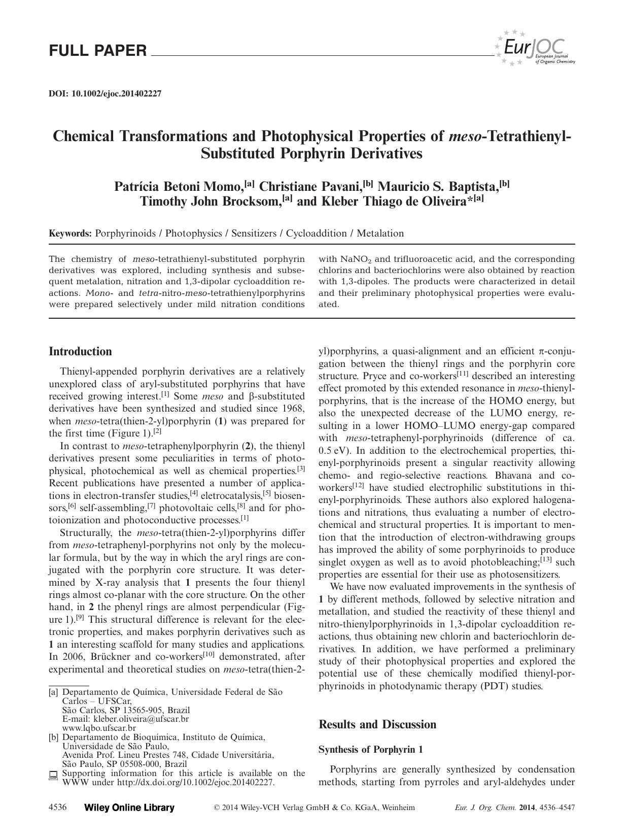 Chemical Transformations and Photophysical Properties of mesoTetrathienylSubstituted Porphyrin Derivatives by Unknown